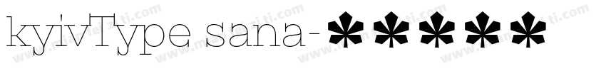 kyivType sana字体转换